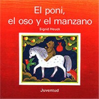 El poni, el oso y el manzano