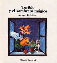 Toribio y el sombrero mágico