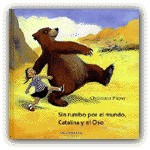 Sin rumbo por el mundo, Catalina y el Oso