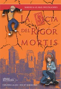 La secta del Rígor Mortis