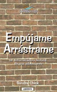 Empújame, arrástrame