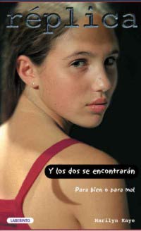 Y los dos se encontrarán : para bien o para mal