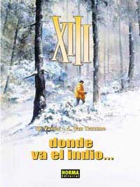 XIII 2, dónde va el indio...