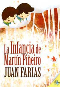 La infancia de Martín Piñeiro