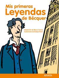 Mis primeras leyendas de Bécquer