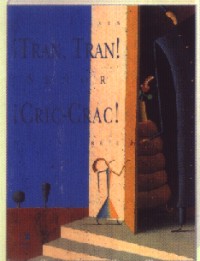 ¡Tran, Tran! ¡Señor Cric-Crac!