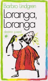 Loranga, Loranga