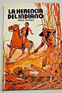 La herencia del indiano
