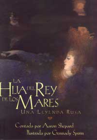 La hija del rey de los mares : una leyenda Rusa