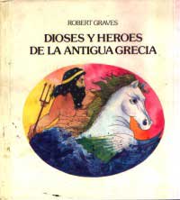 Dioses y héroes de la antigua Grecia