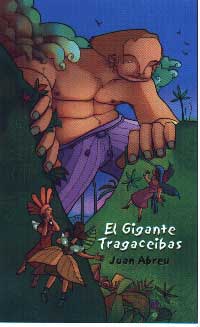 El gigante Tragaceibas