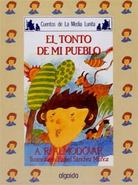 El tonto de mi pueblo