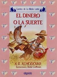 El dinero o la suerte