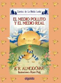 El medio pollito y el medio real