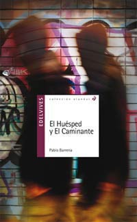 El Huésped y el Caminante