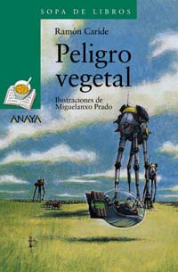 Peligro vegetal : una aventura de Said y Sheila