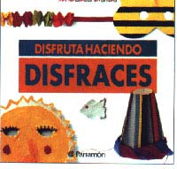 Disfruta haciendo disfraces