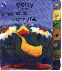 Si hoy estás alegre y feliz