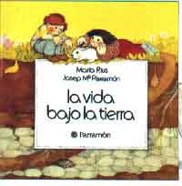 La vida bajo la tierra