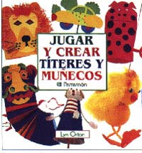 Jugar y crear títeres y muñecos