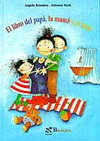 El libro del papá, la mamá y el bebé
