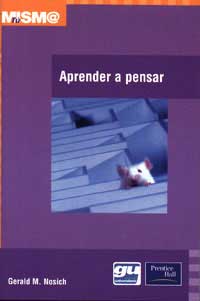 Aprender a pensar : pensamiento analítico para estudiantes