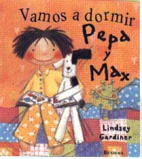 Vamos a dormir Pepa y Max