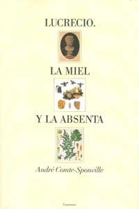 Lucrecio, la miel y la absenta