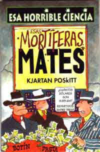 Esas mortíferas mates