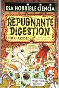 Esa repugnante digestión