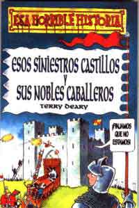 Esos siniestros castillos y sus nobles caballeros
