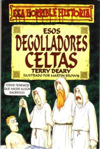 Esos degolladores celtas