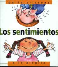 Los sentimientos, de la tristeza a la alegría