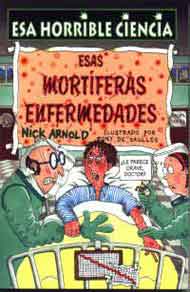 Esas mortíferas enfermedades