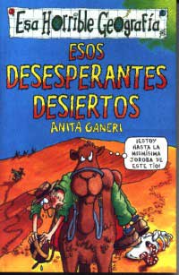 Esos desesperantes desiertos