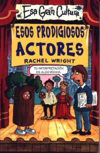 Esos prodigiosos actores
