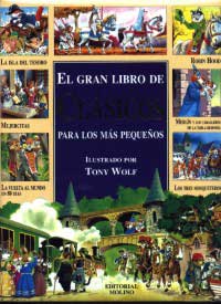 El gran libro de clásicos para los más pequeños