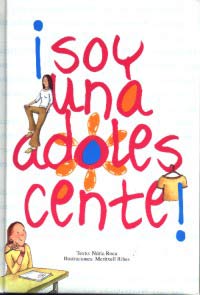 ¡Soy una adolescente!