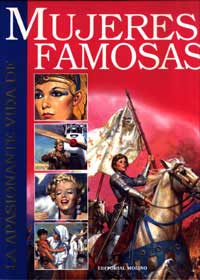 La apasionante vida de mujeres famosas