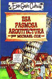 Esa pasmosa arquitectura