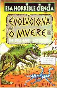 Evoluciona o muere