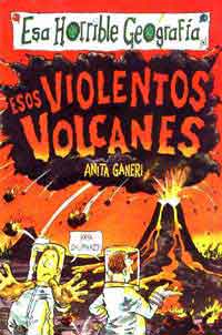 Esos violentos volcanes
