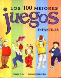 Los 100 mejores juegos infantiles