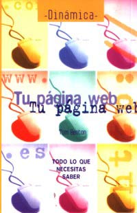 Tu página web : todo lo que necesitas saber
