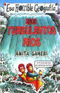 Esos turbulentos ríos
