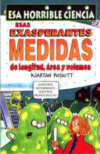 Esas exasperantes medidas de longitud, área y volumen