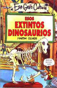 Esos extintos dinosaurios