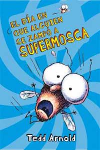 El día en que alguien se zampó a Supermosca