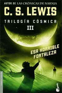 Esa horrible fortaleza. Trilogía cósmica III
