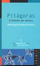 Pitágoras : el filósofo del número